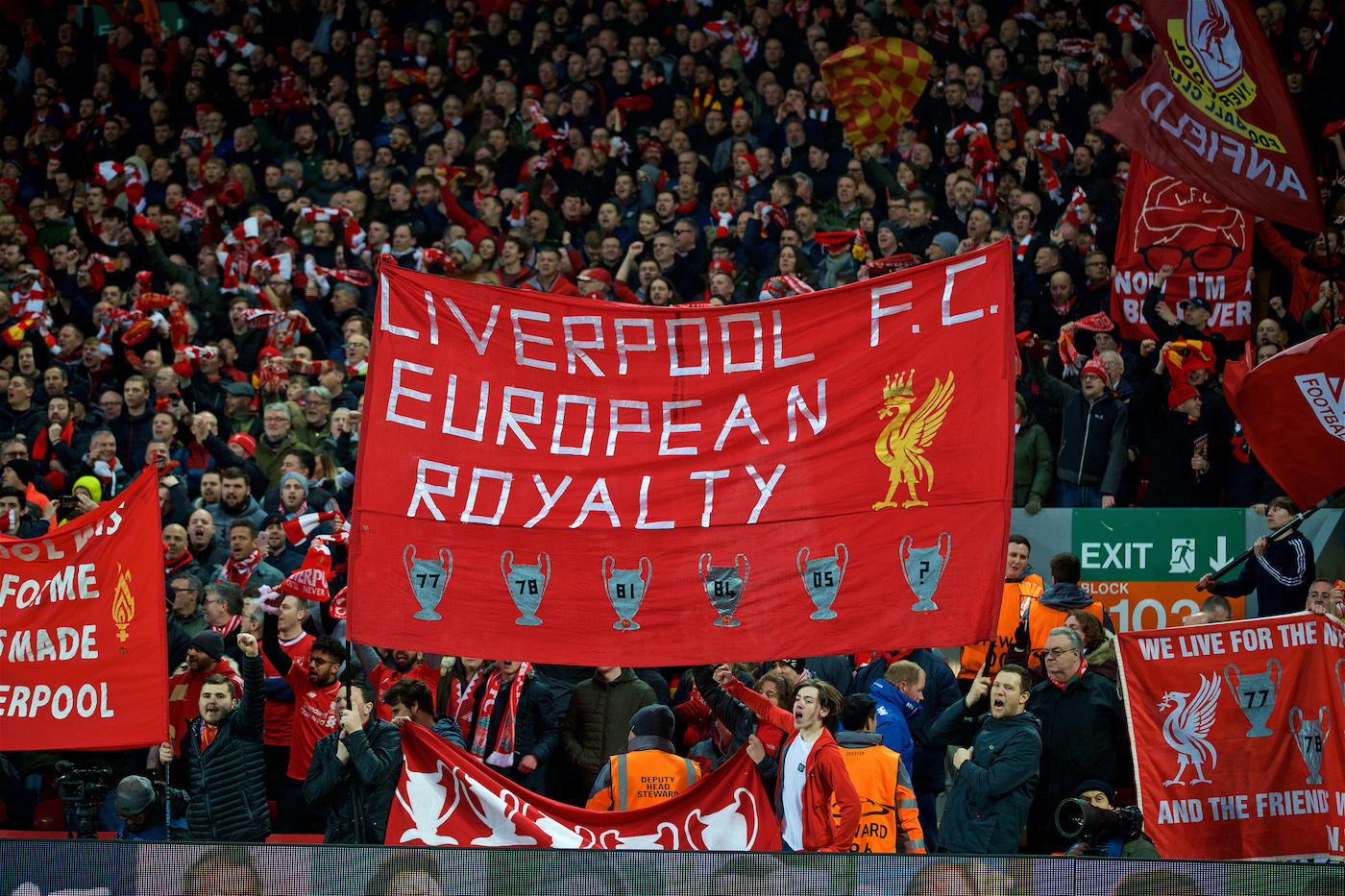 LIVERPOOL, ENGLAND - Wednesday, April 4, 2018: Liverpool supporters' banner "European Royalty" on the Spion Kop before the UEFA Champions League Quarter-Final 1st Leg match between Liverpool FC and Manchester City FC at Anfield. (Pic by David Rawcliffe/Propaganda)