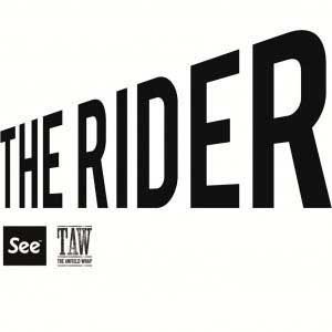 The Rider: Hold Your Water