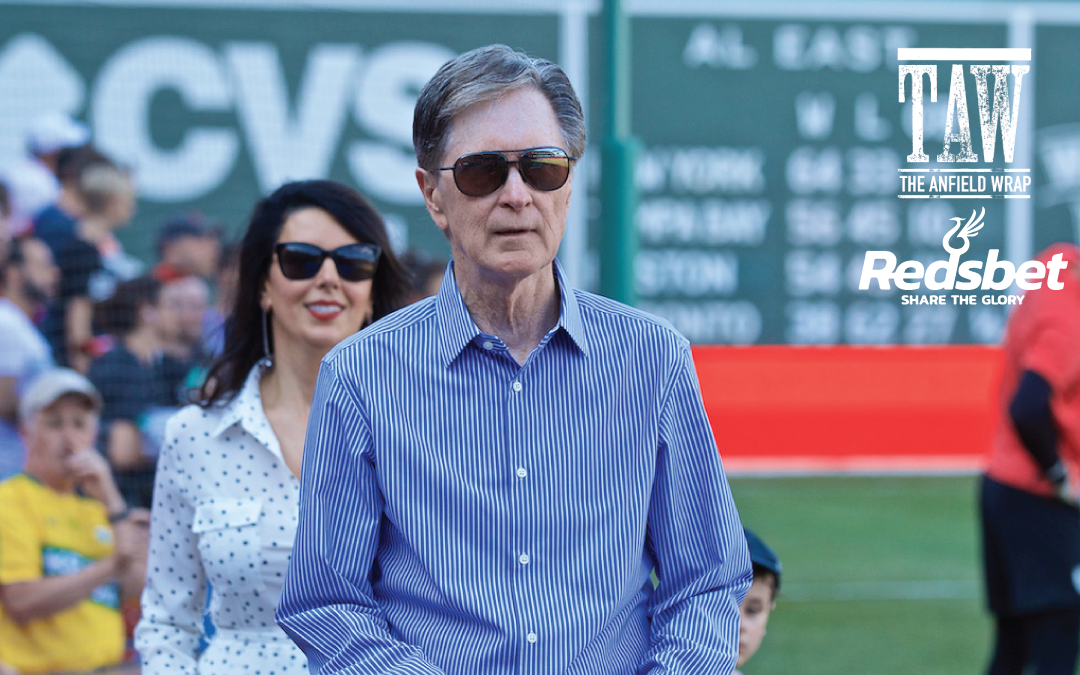 The Anfield Wrap: FSG Enjoy The Fruits Of Their Labour At Fenway
