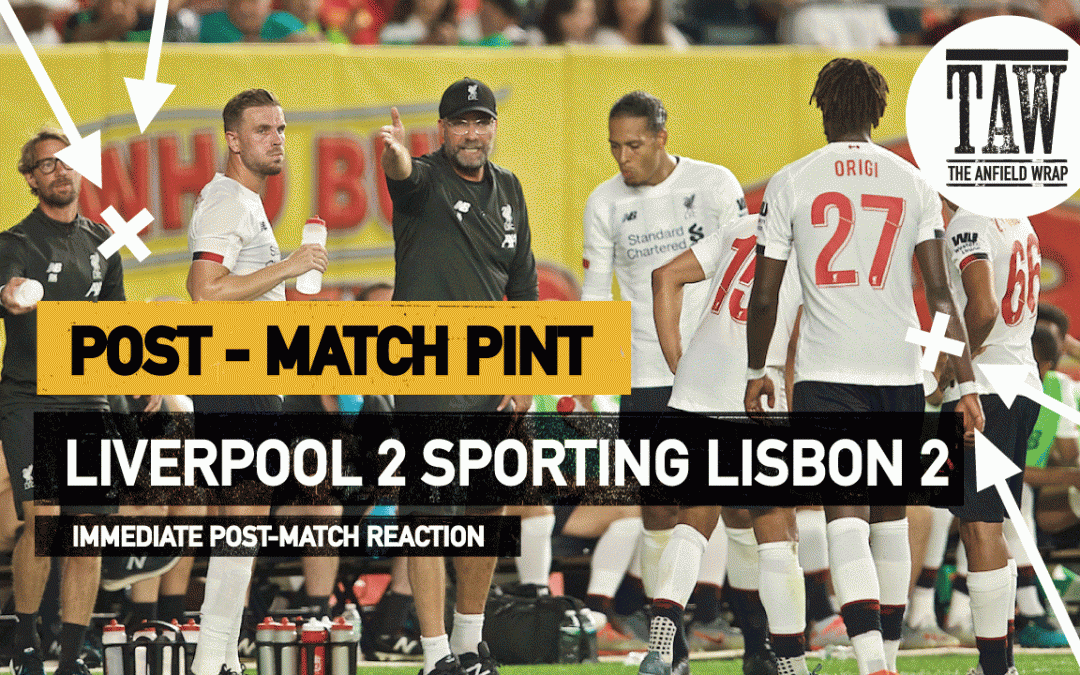 Liverpool 2 Sporting Lisbon 2 | The Post-Match Pint