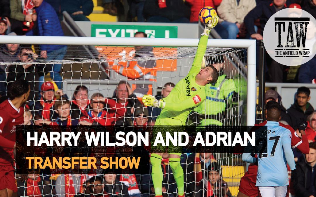 Harry Wilson And Adrian | The Transfer Show