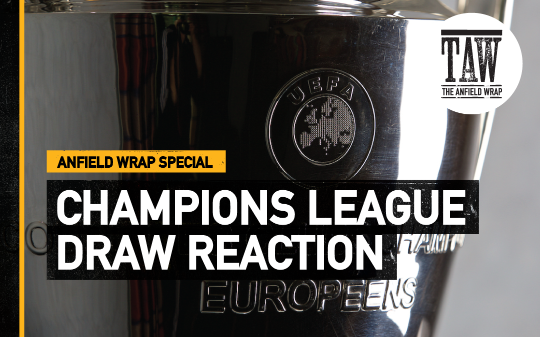 Champions League Draw Reaction | TAW Special