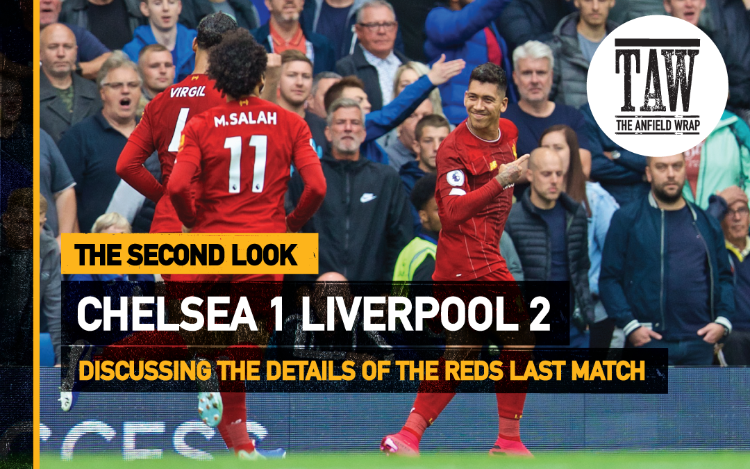 Chelsea 1 Liverpool 2 | The Second Look