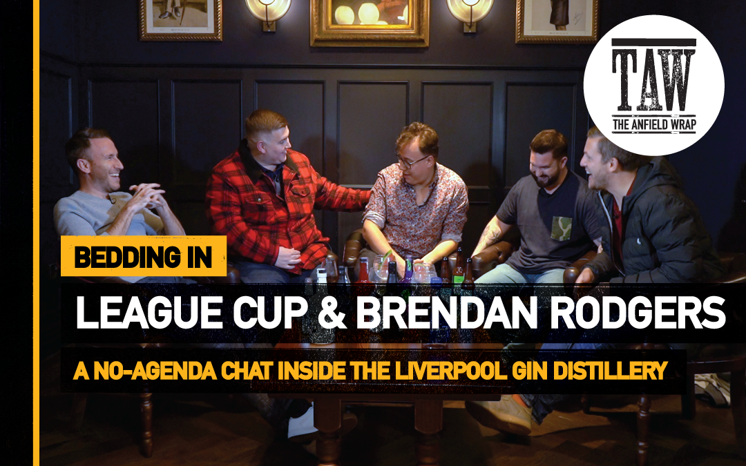 League Cup Conundrums & The Brendan Rodgers Question | Bedding In