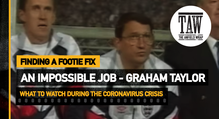 Graham Taylor: An Impossible Job | Finding A Footie Fix