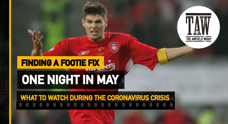 One Night In May | Finding A Footie Fix