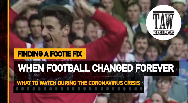 When Football Changed Forever | Finding A Footie Fix