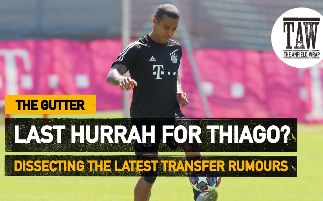 One Last Hurrah In Lisbon For Thiago? | The Gutter