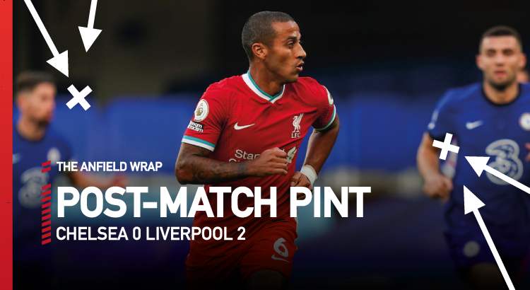 Chelsea 0 Liverpool 2 | The Post-Match Pint