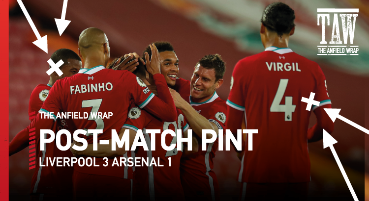 Liverpool 3 Arsenal 1 | The Post-Match Pint