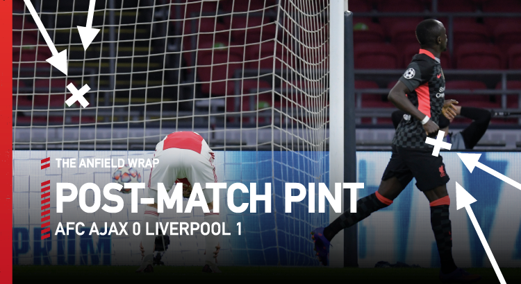 Ajax 0 Liverpool 1 - Post Match Pint - The Anfield Wrap