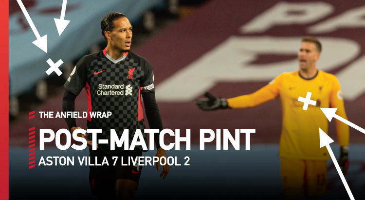 Aston Villa 7 Liverpool 2 | The Post-Match Pint