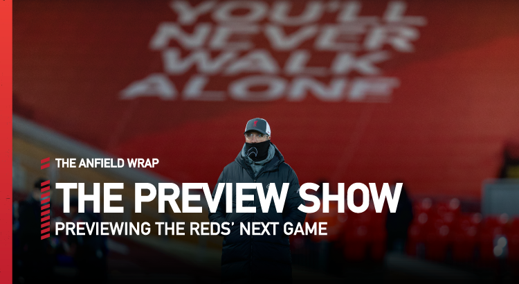 Liverpool v Burnley | The Preview Show