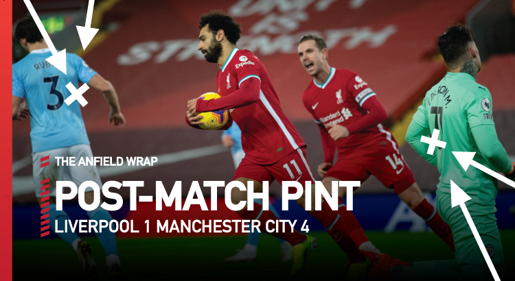 Liverpool 1 Manchester City 4 | The Post-Match Pint
