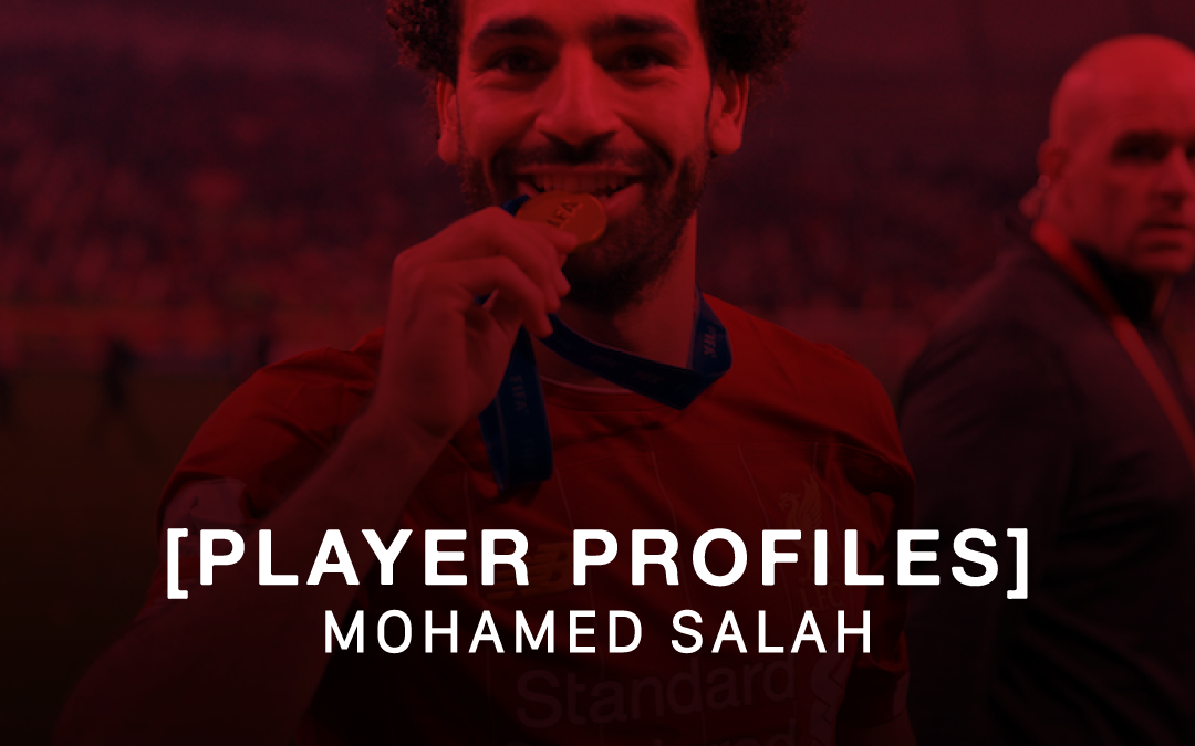 Player Profiles: Mohamed Salah