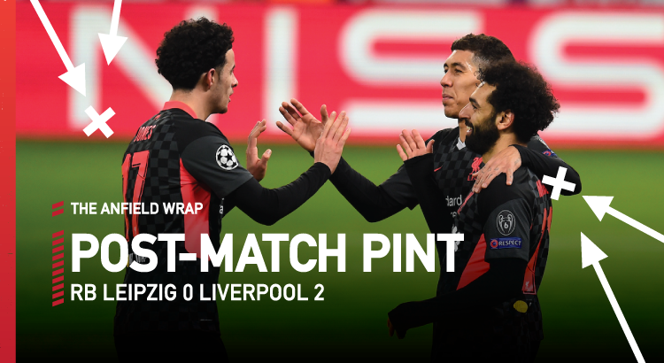 RB Leipzig 0 Liverpool 2 | The Post-Match Pint