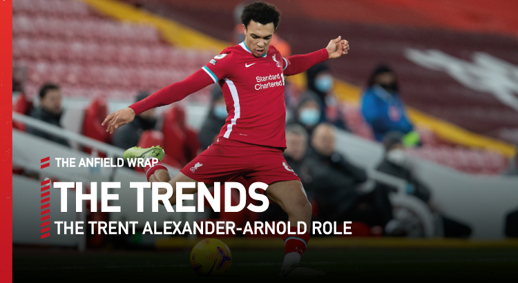 The Trent Alexander-Arnold Role | The Trends