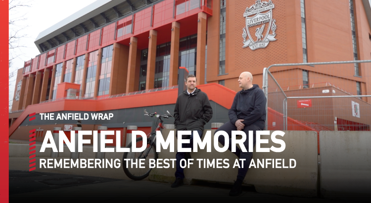 Anfield Memories