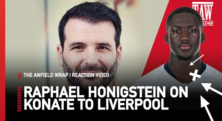 Rafa Honigstein On Ibrahima Konate | Reaction Video