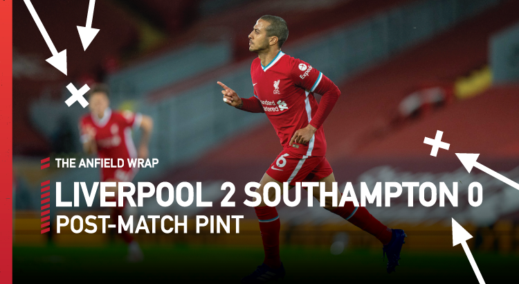 Liverpool 2 Southampton 0 | The Post-Match Pint