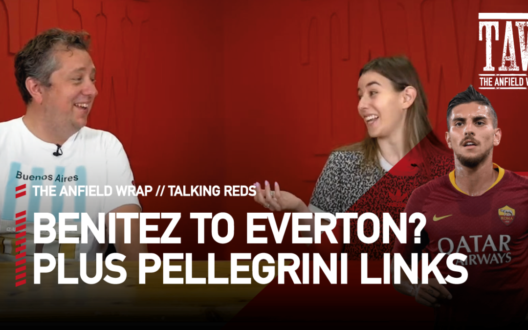 Rafael Benitez To Everton? | Talking Reds