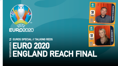 England Reach EURO 2020 Final: Reaction | Talking Reds