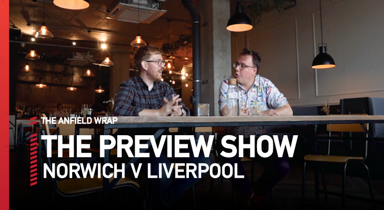 Norwich City v Liverpool | The Preview Show