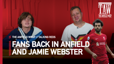 Fans Back In Anfield | Talking Reds LIVE with Jamie Webster
