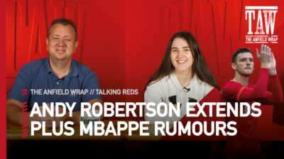 Andy Robertson Pens New LFC Deal | Talking Reds