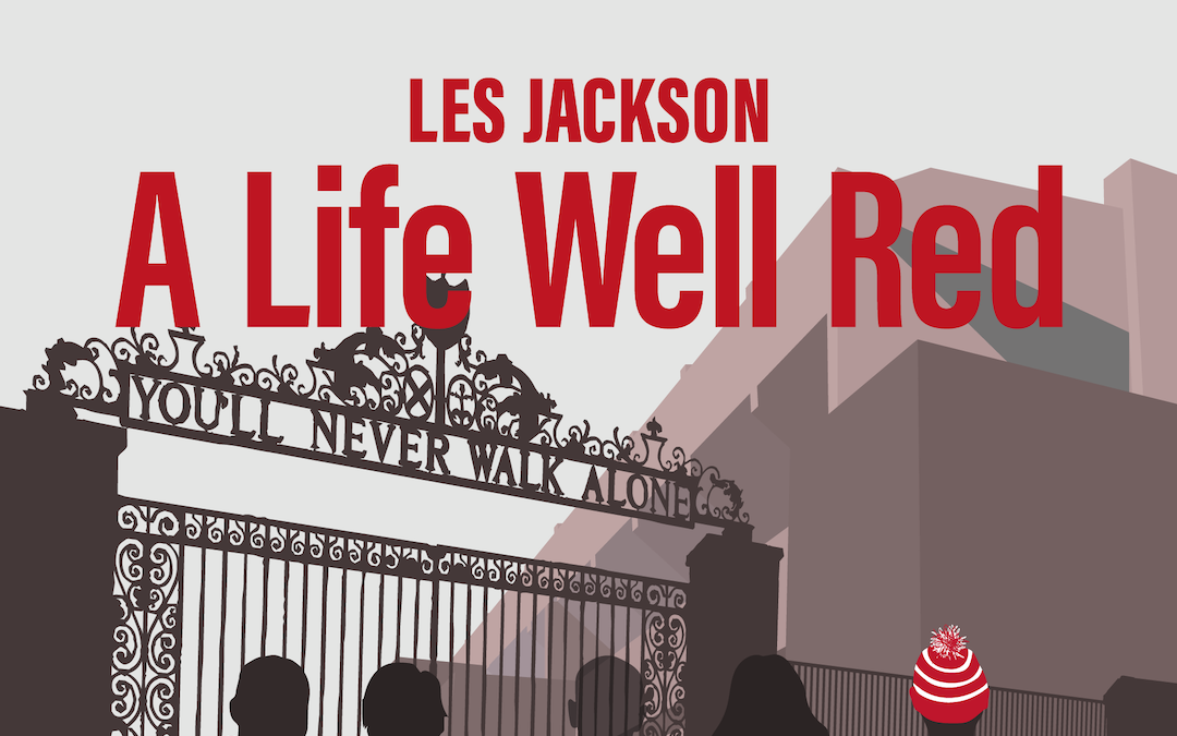 Les Jackson’s ‘A Life Well Red’: Cup Of Tea