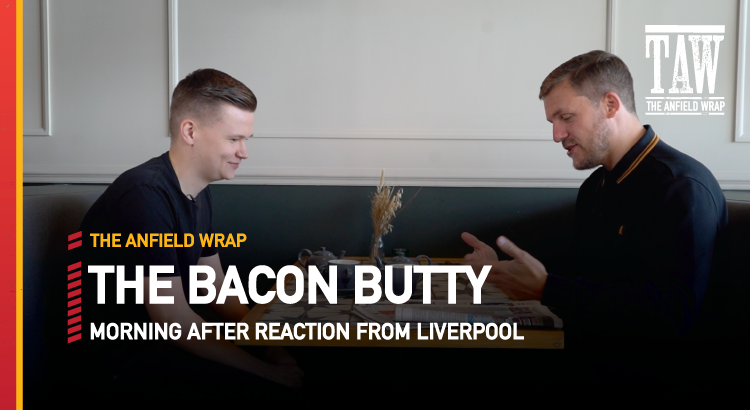 Brentford 3 Liverpool 3 | The Bacon Butty
