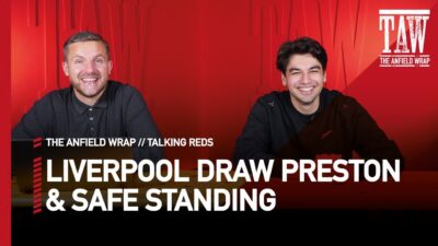 League Cup Draw & Safe Standing | Talking Reds