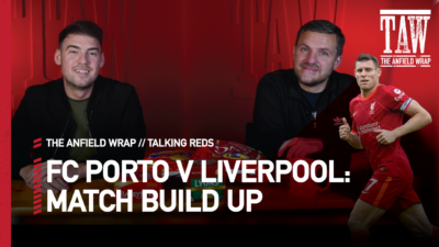 FC Porto v Liverpool: Match Day Build Up | Talking Reds