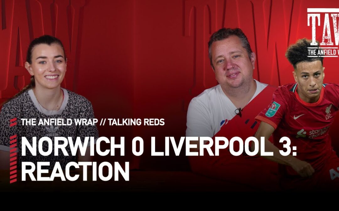 Norwich City 0 Liverpool 3: Reaction