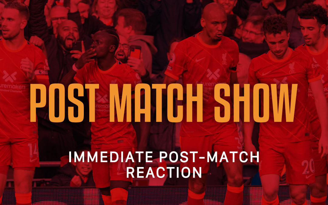 Liverpool 2 Manchester City 2: Post-Match Show