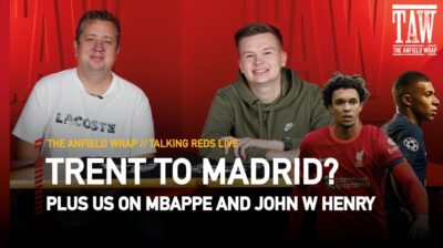 Real Madrid In For Liverpool's Trent Alexander-Arnold? | Talking Reds