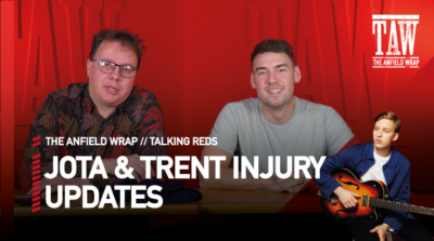 Trent Alexander-Arnold & Diogo Jota Injury Updates | Talking Reds