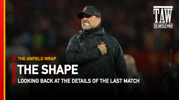 Manchester United 0 Liverpool 5 | The Shape