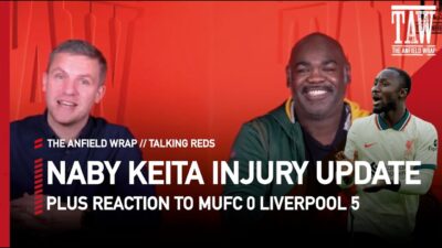 Liverpool Injury Update: Naby Keita | Talking Reds