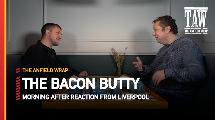 Liverpool 2 Brighton & Hove Albion 2 | The Bacon Butty