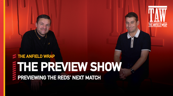 Liverpool v Southampton | The Preview Show