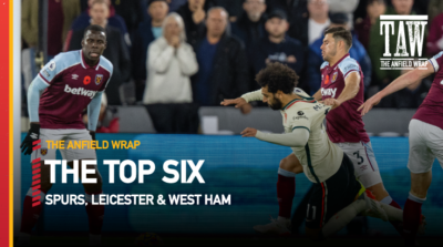 Leicester, Tottenham & West Ham | Top Six Show