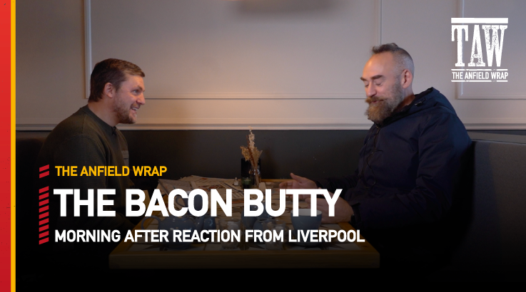 Wolves 0 Liverpool 1 | The Bacon Butty