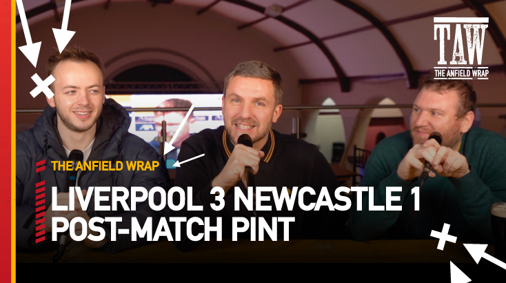 Liverpool 3 Newcastle United 1 | Post-Match Pint