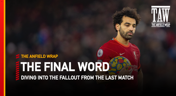 Liverpool 1 Aston Villa 0 | The Final Word