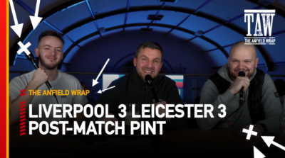 Liverpool 3 Leicester City 3 (5-4 On Pens) | Post-Match Pint