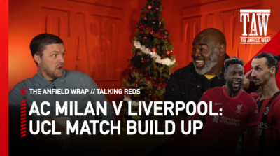 AC Milan V Liverpool: UCL Match Build Up | Talking Reds