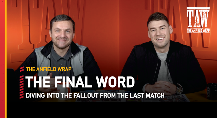 Crystal Palace 1 Liverpool 3 | The Final Word