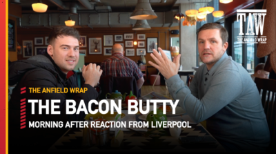 Liverpool Win The League Cup | The Bacon Butty