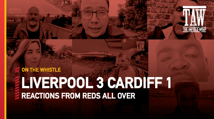 Liverpool 3 Cardiff City 1 | On The Whistle